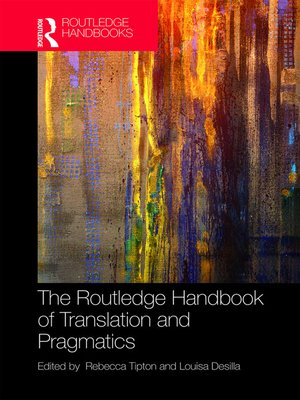 cover image of The Routledge Handbook of Translation and Pragmatics